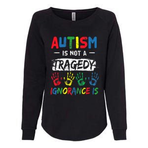 Autism Is Not A Tragedy Support Awareness Acceptance Love Womens California Wash Sweatshirt