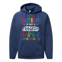 Autism Is Not A Tragedy Support Awareness Acceptance Love Performance Fleece Hoodie