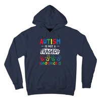 Autism Is Not A Tragedy Support Awareness Acceptance Love Hoodie