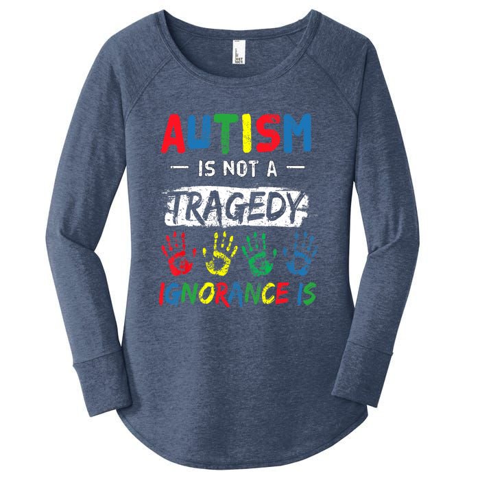 Autism Is Not A Tragedy Support Awareness Acceptance Love Women's Perfect Tri Tunic Long Sleeve Shirt