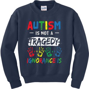 Autism Is Not A Tragedy Support Awareness Acceptance Love Kids Sweatshirt