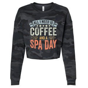 All I Need Is Coffee Retro Spa Day A Relaxing Spa Trip Cropped Pullover Crew