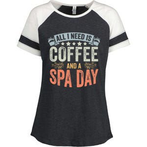 All I Need Is Coffee Retro Spa Day A Relaxing Spa Trip Enza Ladies Jersey Colorblock Tee