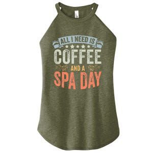 All I Need Is Coffee Retro Spa Day A Relaxing Spa Trip Women's Perfect Tri Rocker Tank