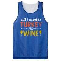 All I Need Is Turkey And Wine / Thanksgiving Design Gift Mesh Reversible Basketball Jersey Tank