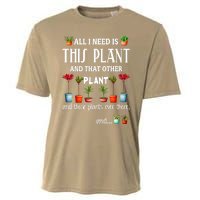 All I Need Is This Plant And That Other Plant Essential Cooling Performance Crew T-Shirt