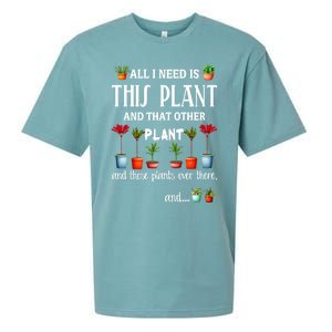 All I Need Is This Plant And That Other Plant Essential Sueded Cloud Jersey T-Shirt