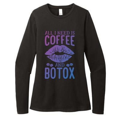 All I Need Is Coffee And Botox Lip Filler Aesthetic Nurse Gift Womens CVC Long Sleeve Shirt