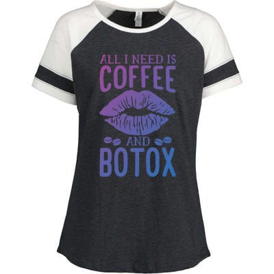 All I Need Is Coffee And Botox Lip Filler Aesthetic Nurse Gift Enza Ladies Jersey Colorblock Tee