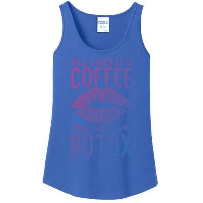 All I Need Is Coffee And Botox Lip Filler Aesthetic Nurse Gift Ladies Essential Tank