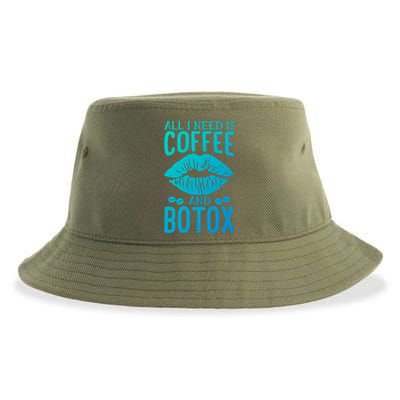 All I Need Is Coffee And Botox Lip Filler Aesthetic Nurse Gift Sustainable Bucket Hat