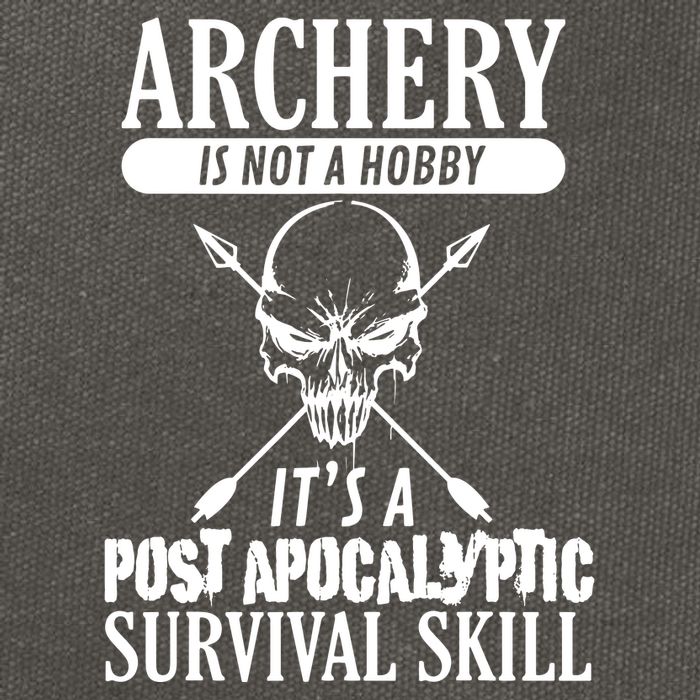 Archery Is Not A Hobby Post Apocalyptic Surivival Skill Cotton Canvas Backpack