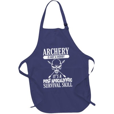 Archery Is Not A Hobby Post Apocalyptic Surivival Skill Apron