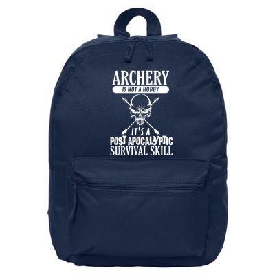 Archery Is Not A Hobby Post Apocalyptic Surivival Skill 16 in Basic Backpack