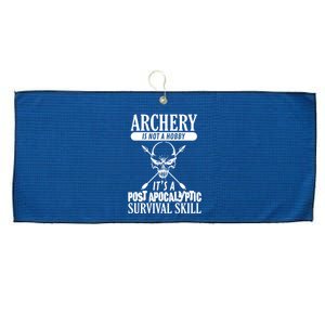 Archery Is Not A Hobby Post Apocalyptic Surivival Skill Large Microfiber Waffle Golf Towel