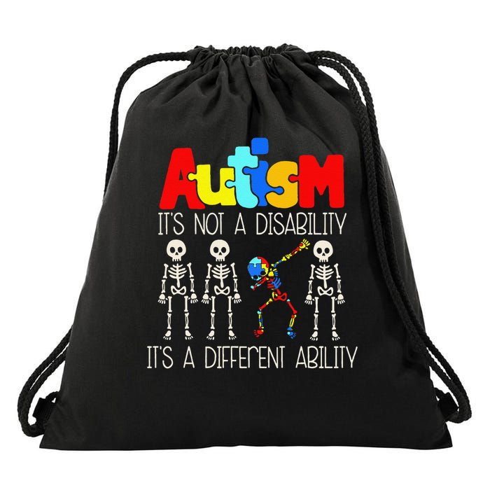 Autism Its Not a Disability Its a Different Ability Skeleton Gift Drawstring Bag