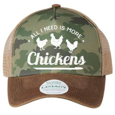 All I Need Is More Chickens Poultry Farmer Hen Rooster Fowl Legacy Tie Dye Trucker Hat