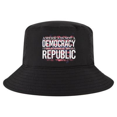 America Is Not A Democracy ItS A Constitutional Republic Cool Comfort Performance Bucket Hat