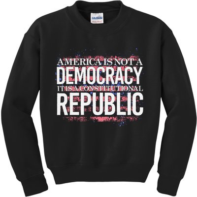 America Is Not A Democracy ItS A Constitutional Republic Kids Sweatshirt