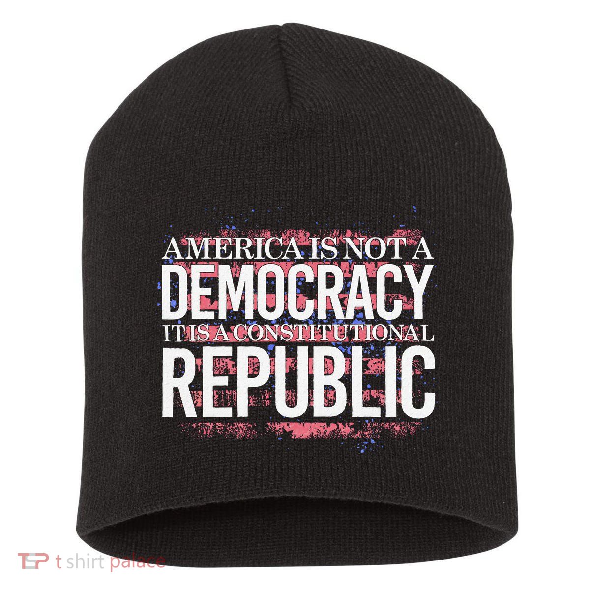 America Is Not A Democracy ItS A Constitutional Republic Short Acrylic Beanie