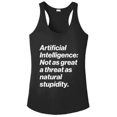 Artificial Intelligence Not As Great A Threat As Natural Stupidity Ladies PosiCharge Competitor Racerback Tank