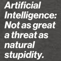 Artificial Intelligence Not As Great A Threat As Natural Stupidity Vector Backpack