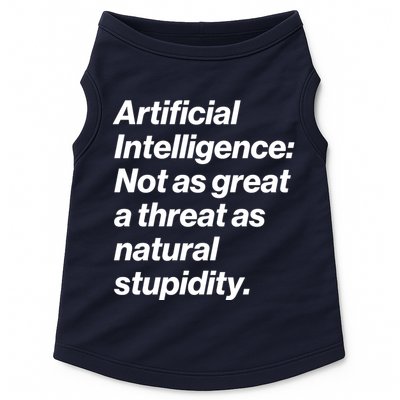 Artificial Intelligence Not As Great A Threat As Natural Stupidity Doggie Tank
