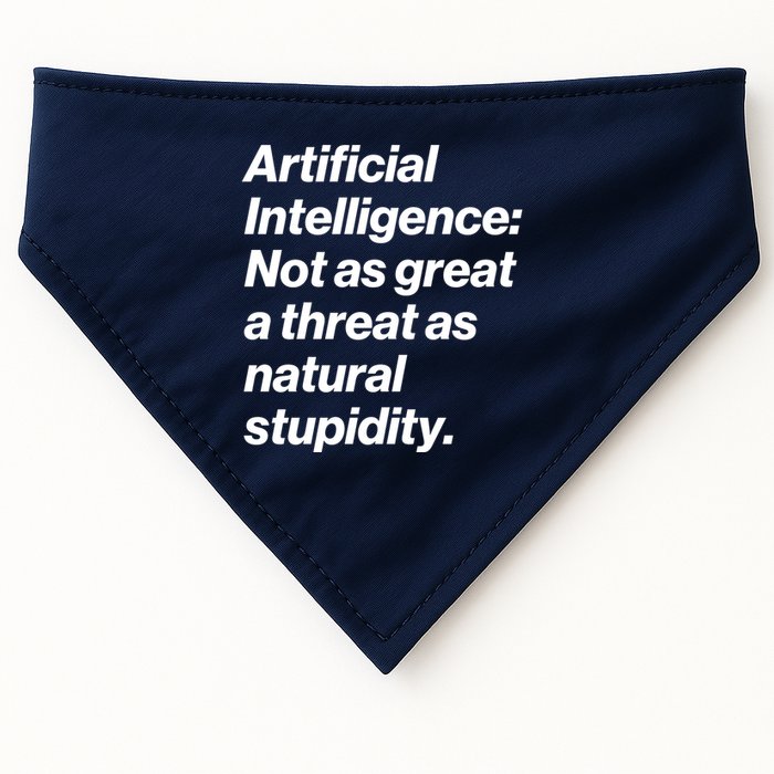 Artificial Intelligence Not As Great A Threat As Natural Stupidity USA-Made Doggie Bandana
