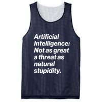 Artificial Intelligence Not As Great A Threat As Natural Stupidity Mesh Reversible Basketball Jersey Tank