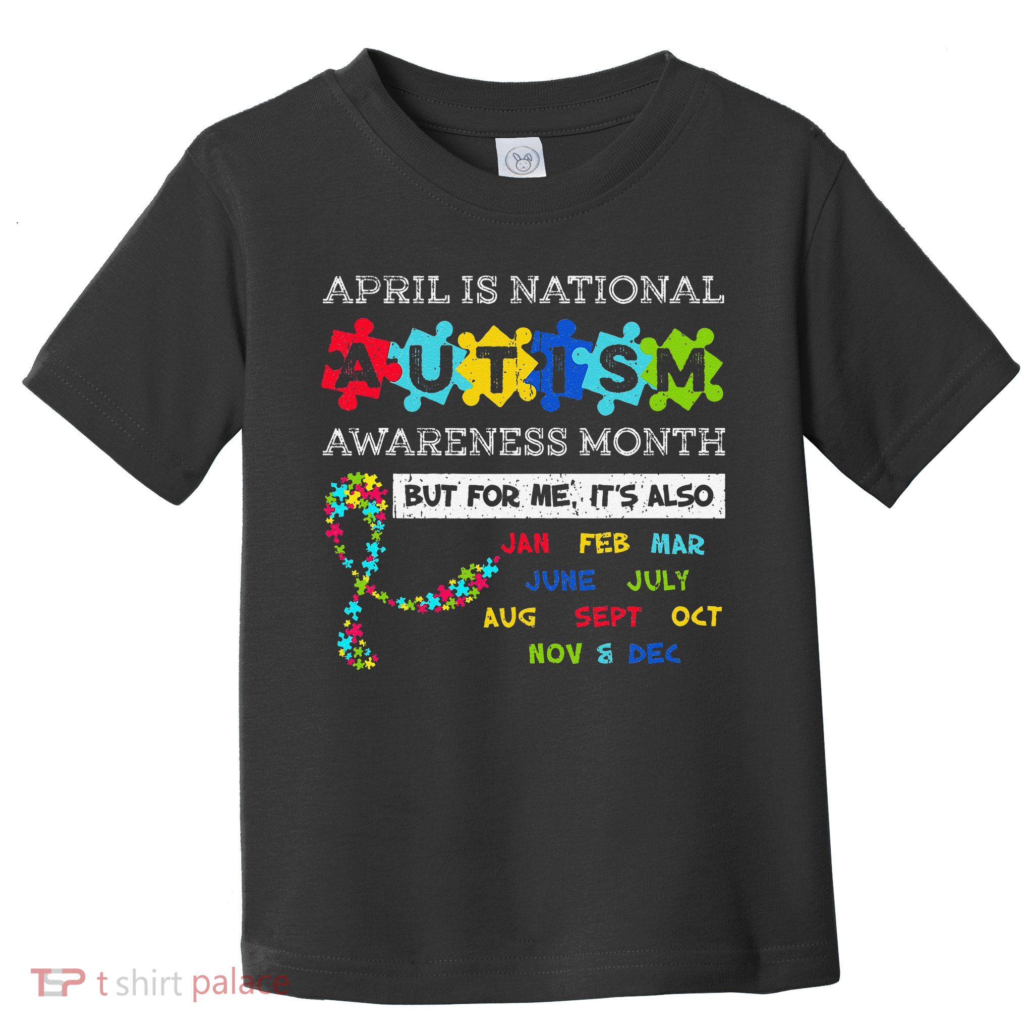 April Is National Autism Awareness Month Puzzle Mom Toddler T-Shirt