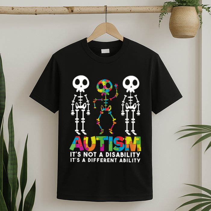 Autism ItS Not A Disability ItS A Different Ability T-Shirt