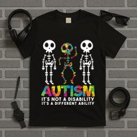 Autism ItS Not A Disability ItS A Different Ability T-Shirt