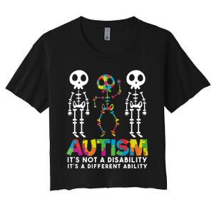 Autism ItS Not A Disability ItS A Different Ability Women's Crop Top Tee