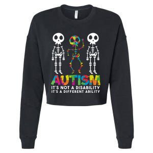 Autism ItS Not A Disability ItS A Different Ability Cropped Pullover Crew