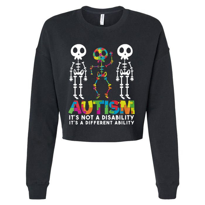 Autism ItS Not A Disability ItS A Different Ability Cropped Pullover Crew