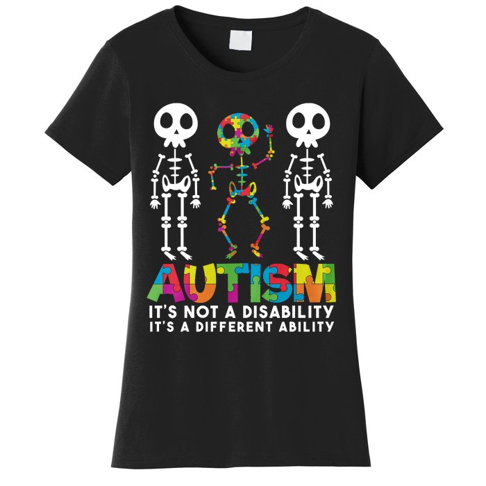 Autism ItS Not A Disability ItS A Different Ability Women's T-Shirt