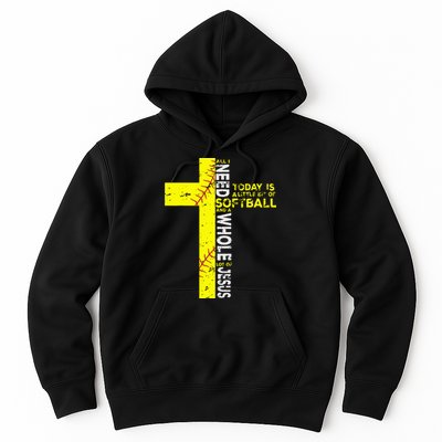 All I Need Is Softball & Jesus Christian Faith Cross Hoodie