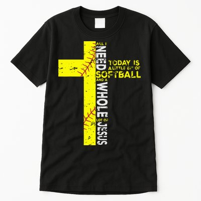 All I Need Is Softball & Jesus Christian Faith Cross Tall T-Shirt