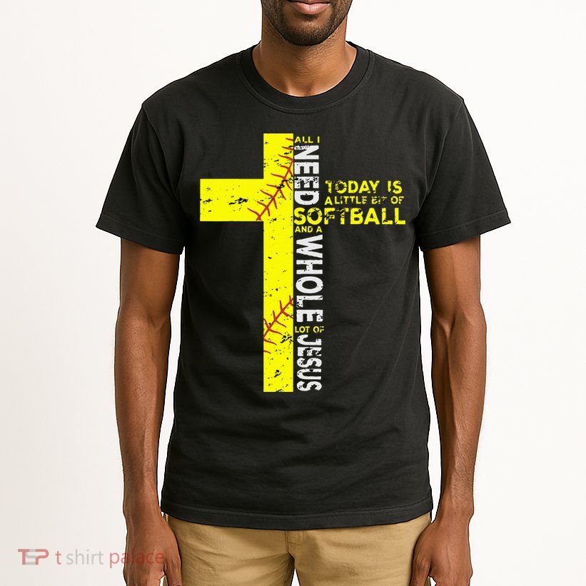 All I Need Is Softball & Jesus Christian Faith Cross Tall T-Shirt