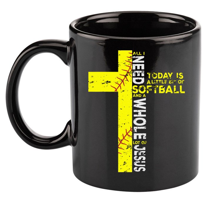 All I Need Is Softball & Jesus Christian Faith Cross 11oz C Handle Ceramic Mug