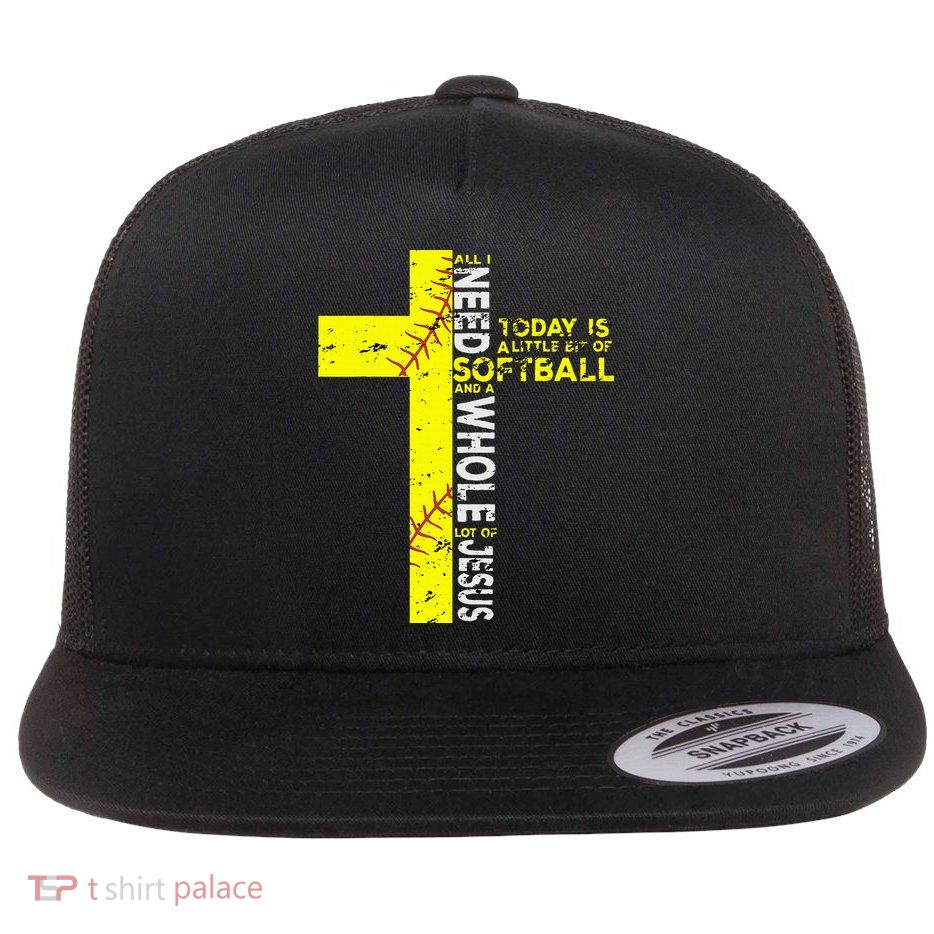 All I Need Is Softball & Jesus Christian Faith Cross Flatbill Hat