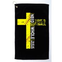 All I Need Is Softball & Jesus Christian Faith Cross Golf Towel