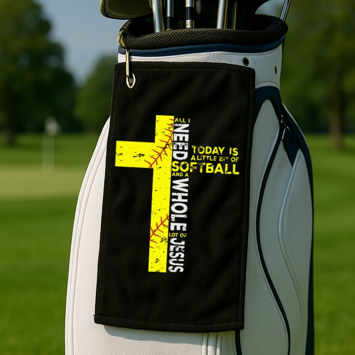 All I Need Is Softball & Jesus Christian Faith Cross Golf Towel
