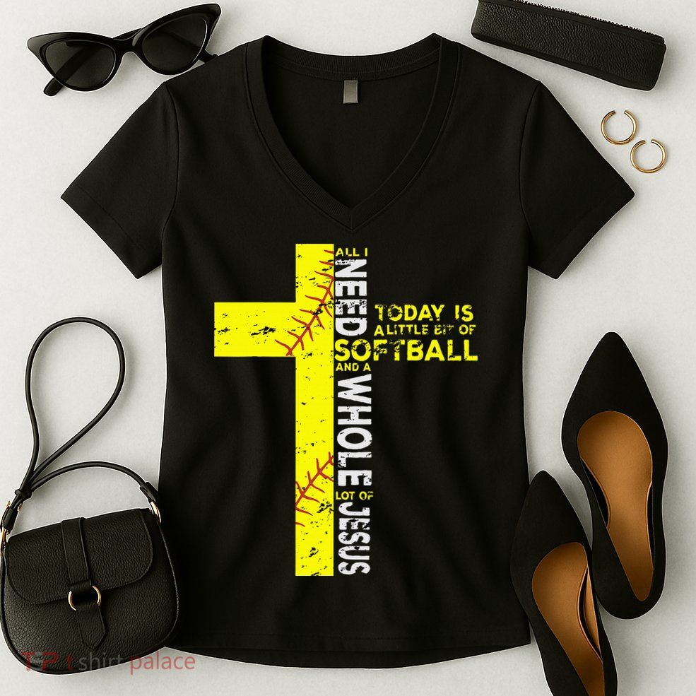 All I Need Is Softball & Jesus Christian Faith Cross Women's V-Neck T-Shirt