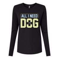 All I Need Is My Dog Womens Cotton Relaxed Long Sleeve T-Shirt