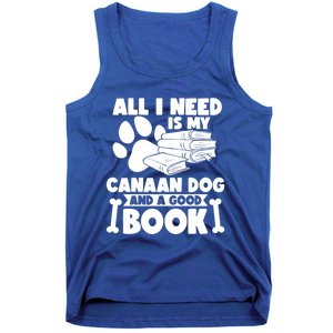 All I Need Is My Canaan Dog And A Good Book Gift Tank Top