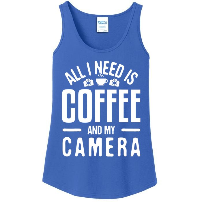 All I Need Is Coffee And My Camera Photographer Photography Gift Ladies Essential Tank