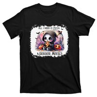 All I Need Is Pizza And Horror Movies Cute Skeleton Happy T-Shirt