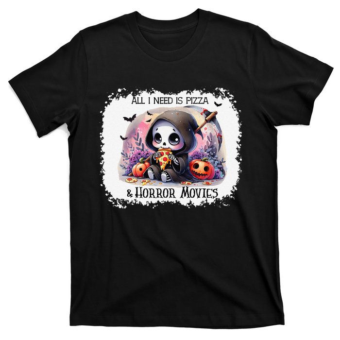 All I Need Is Pizza And Horror Movies Cute Skeleton Happy T-Shirt