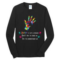 Autism Is Not A Disease,Try To Understand Tall Long Sleeve T-Shirt